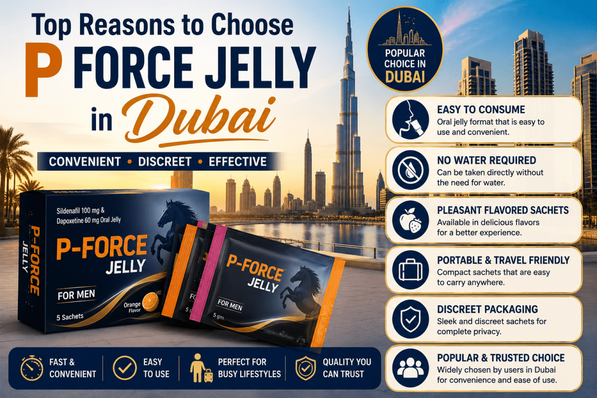 P Force Jelly in Dubai featuring convenient sachets, portable packaging, easy consumption, and user-friendly oral jelly format.