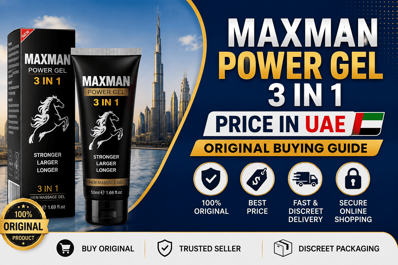 Maxman Power Gel 3 in 1 Price in UAE feature image with Dubai skyline and original buying guide design.