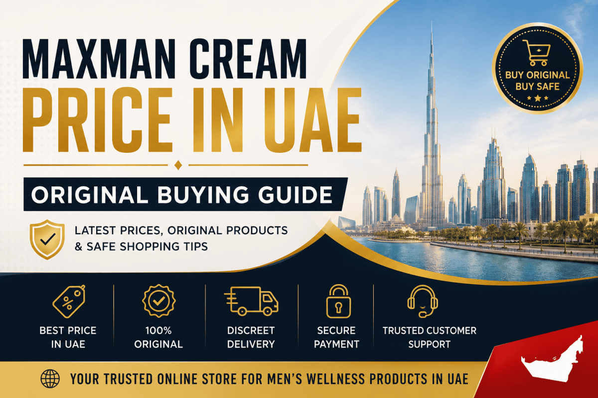 Maxman Cream Price in UAE feature image with Dubai skyline and original buying guide design.