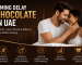 Timing Delay Chocolate in UAE for stamina and endurance