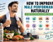 How to improve male performance naturally with exercise, healthy diet, sleep, stress management, and lifestyle tips